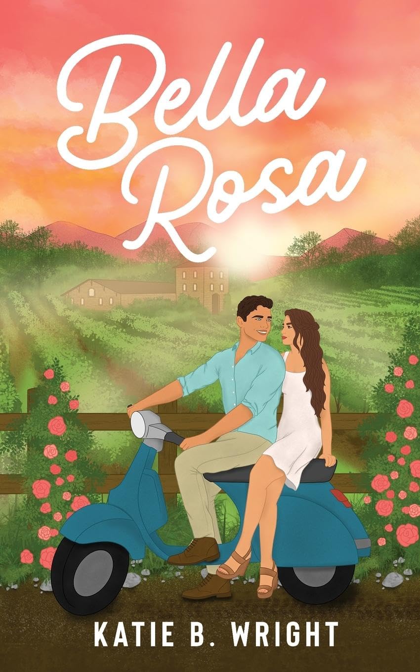 Bella Rosa: The Eden Valley Series Book One: 1