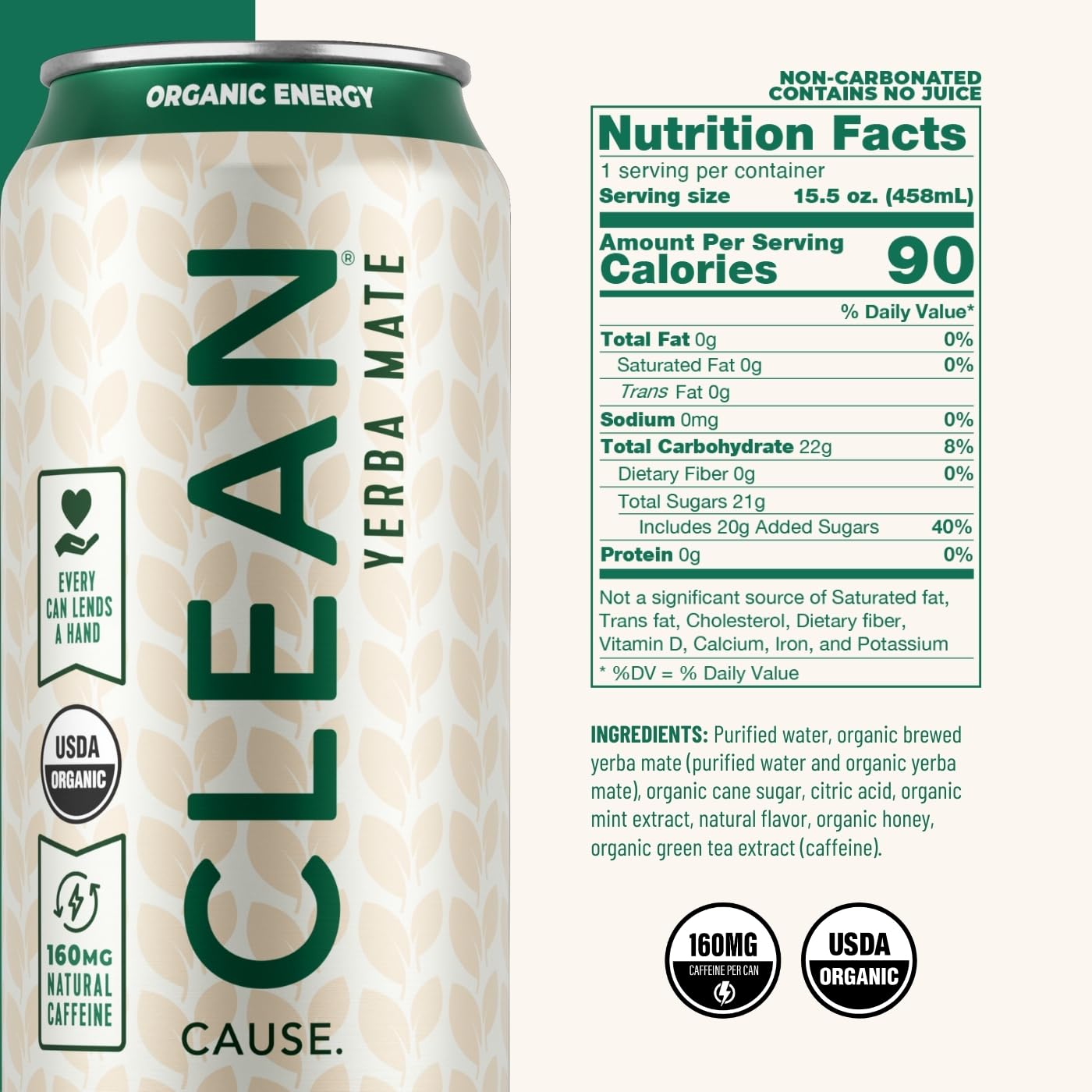 CLEAN Cause Mint and Honey Yerba Mate Tea Non-Carbonated, USDA Organic Energy Drink Alternative, Low Sugar, 160mg Natural Caffeine, Soda Alternative, Plant-Based, (15.5oz cans, 12-Pack Case)