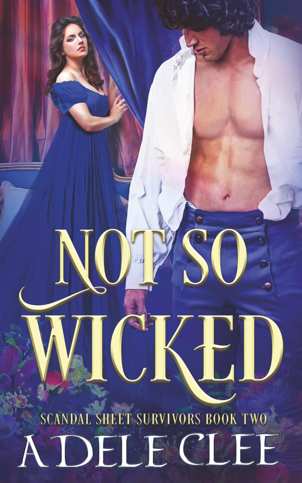Not so Wicked: 2 (Scandal Sheet Survivors)