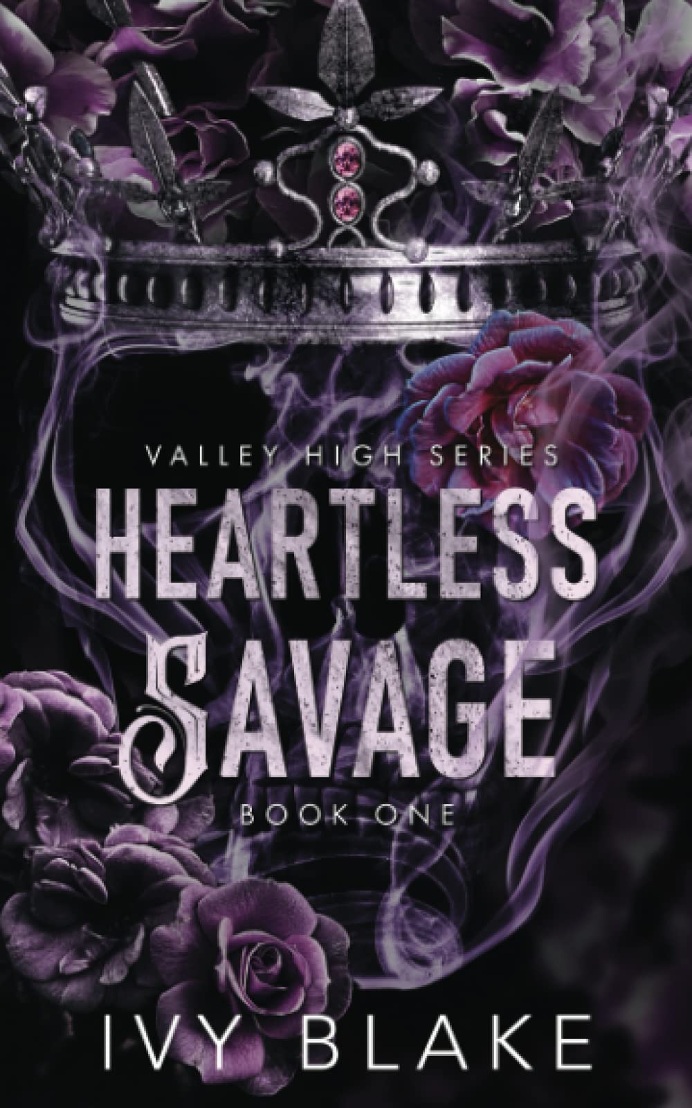 Heartless Savage: A High School Bully Romance (Valley High)