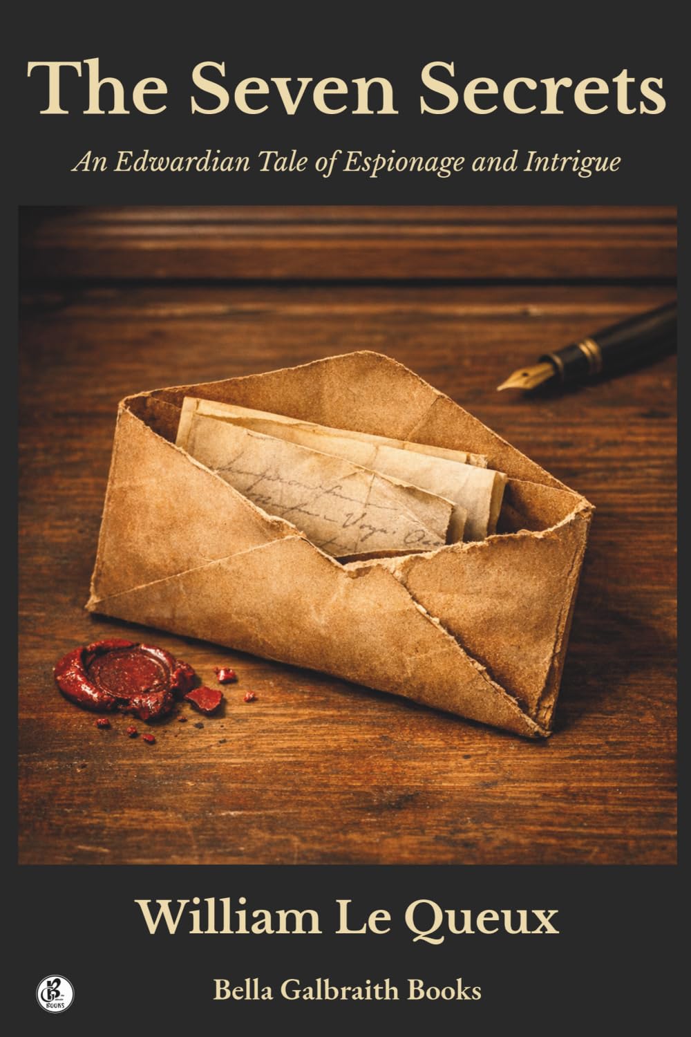 The Seven Secrets: An Edwardian Tale of Espionage and Intrigue