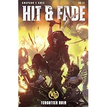 Hit & Fade Forgotten Ruin