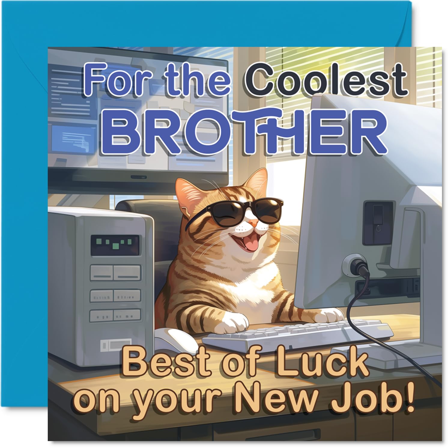 Supportive New Job Card for Brother - Cool Cat in Sunglasses at the Computer - Fun Blue and Orange Design - Cheerful Way to Wish Best of Luck - 145mm Square, Envelope Included