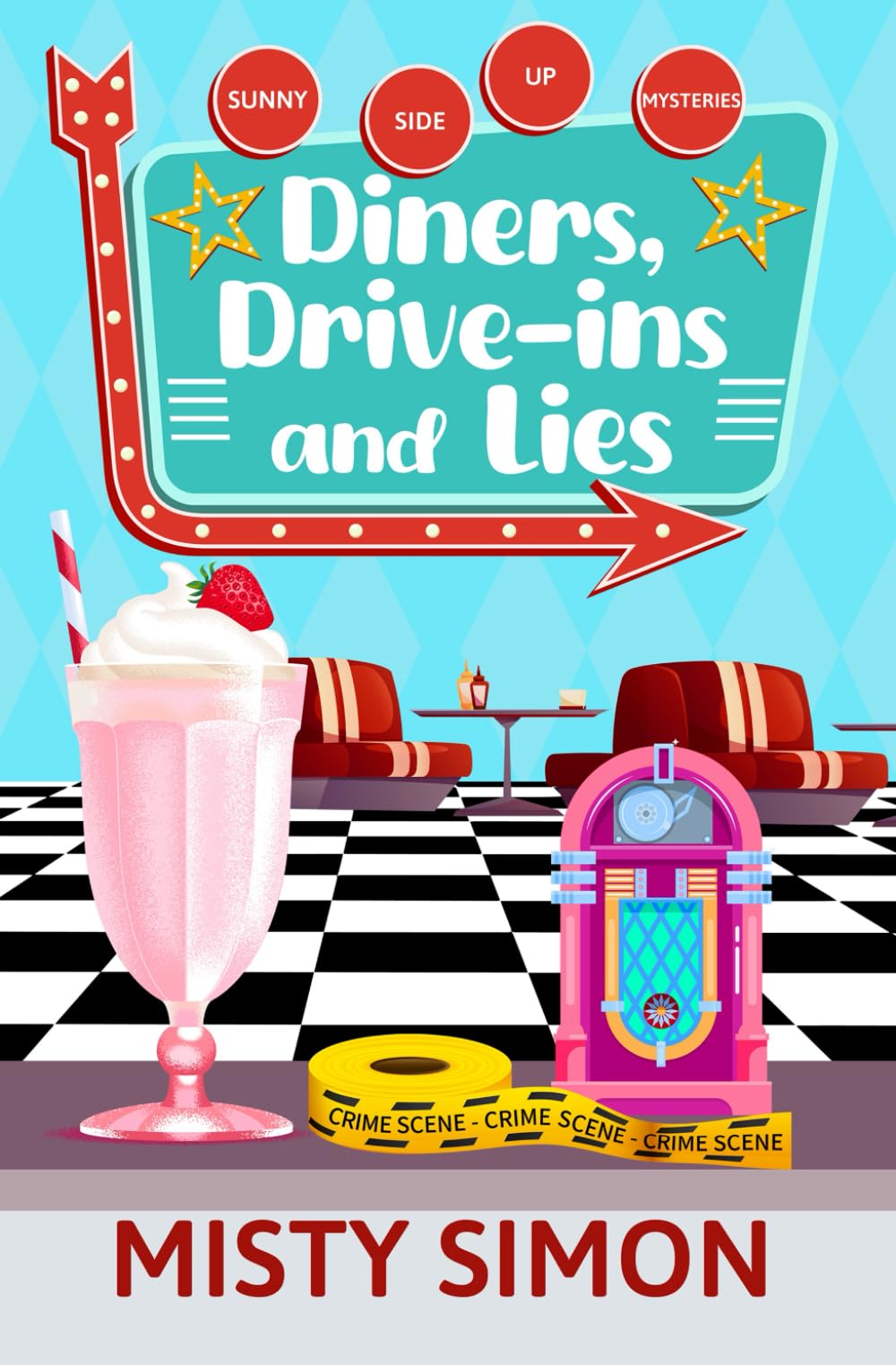 Diners, Drive-Ins, and Lies (Sunny Side Up Mysteries)