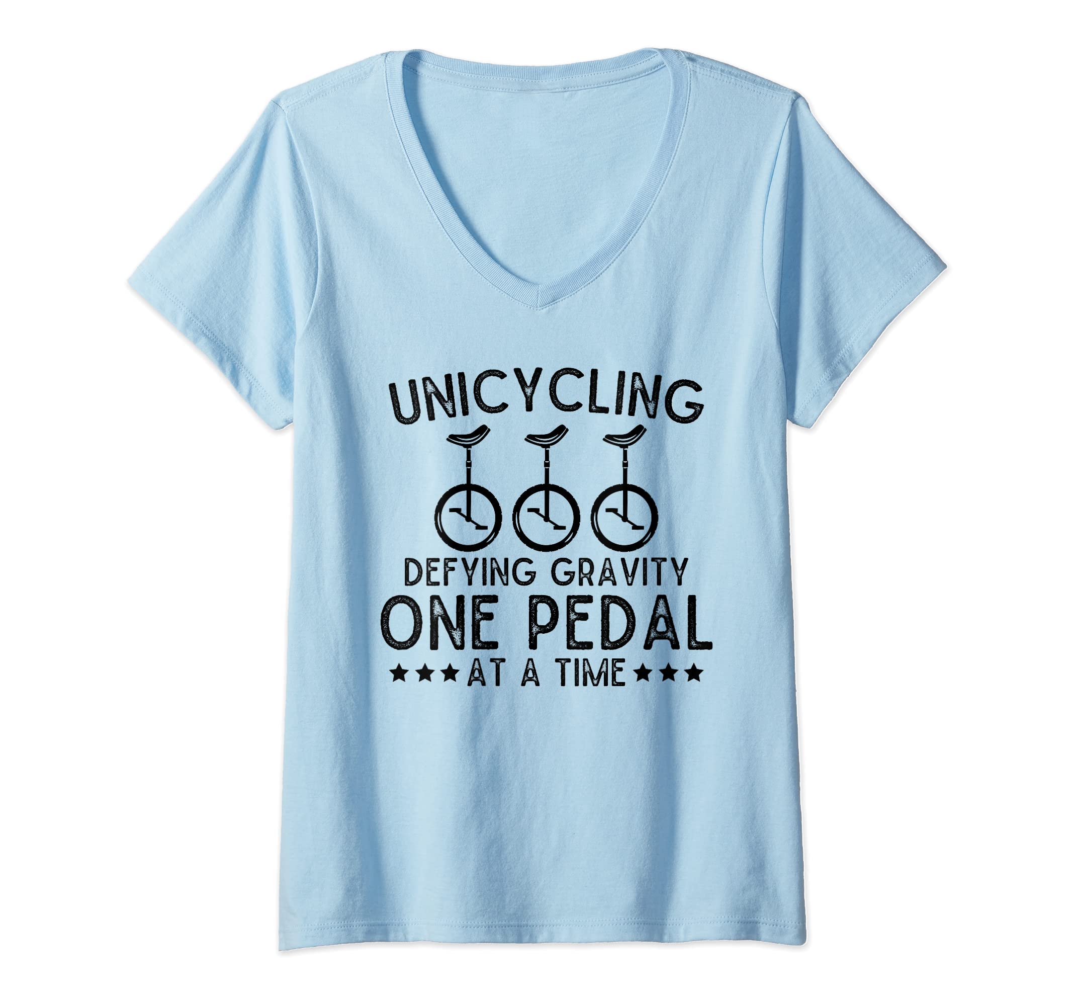 Womens Unicycling Defying Gravity One Pedal At A Time Unicycle V-Neck T-Shirt