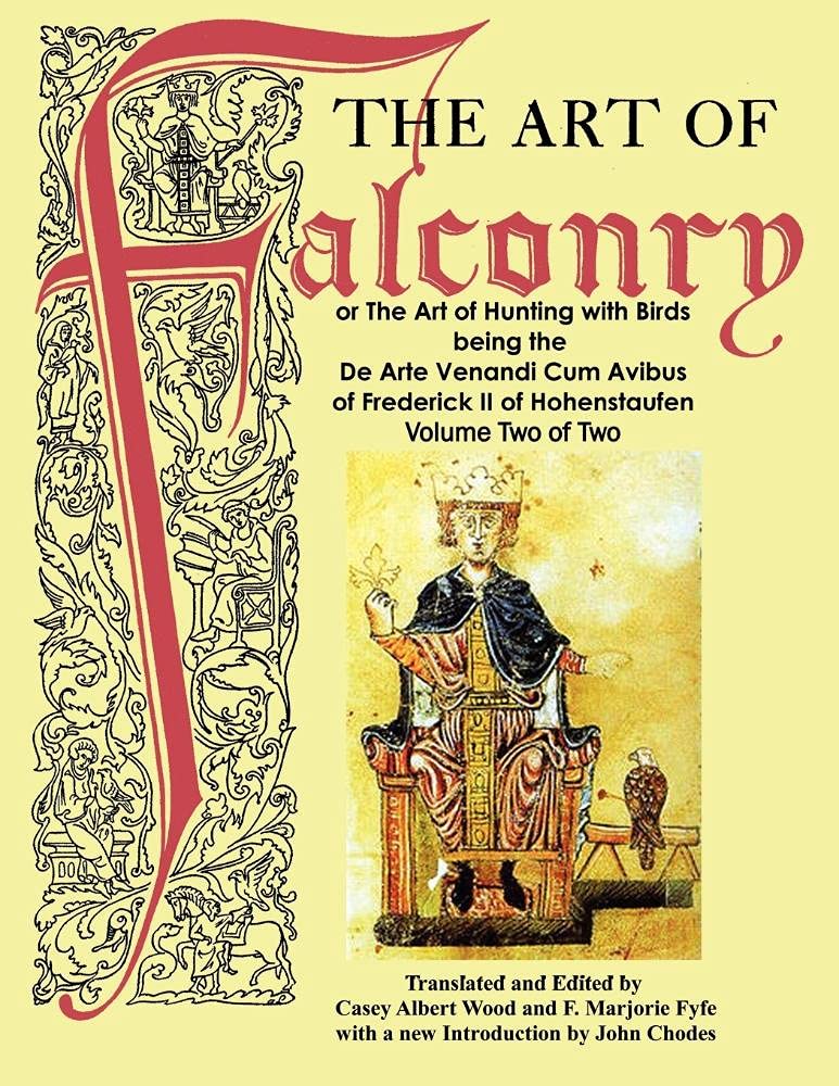 The Art of Falconry - Volume Two