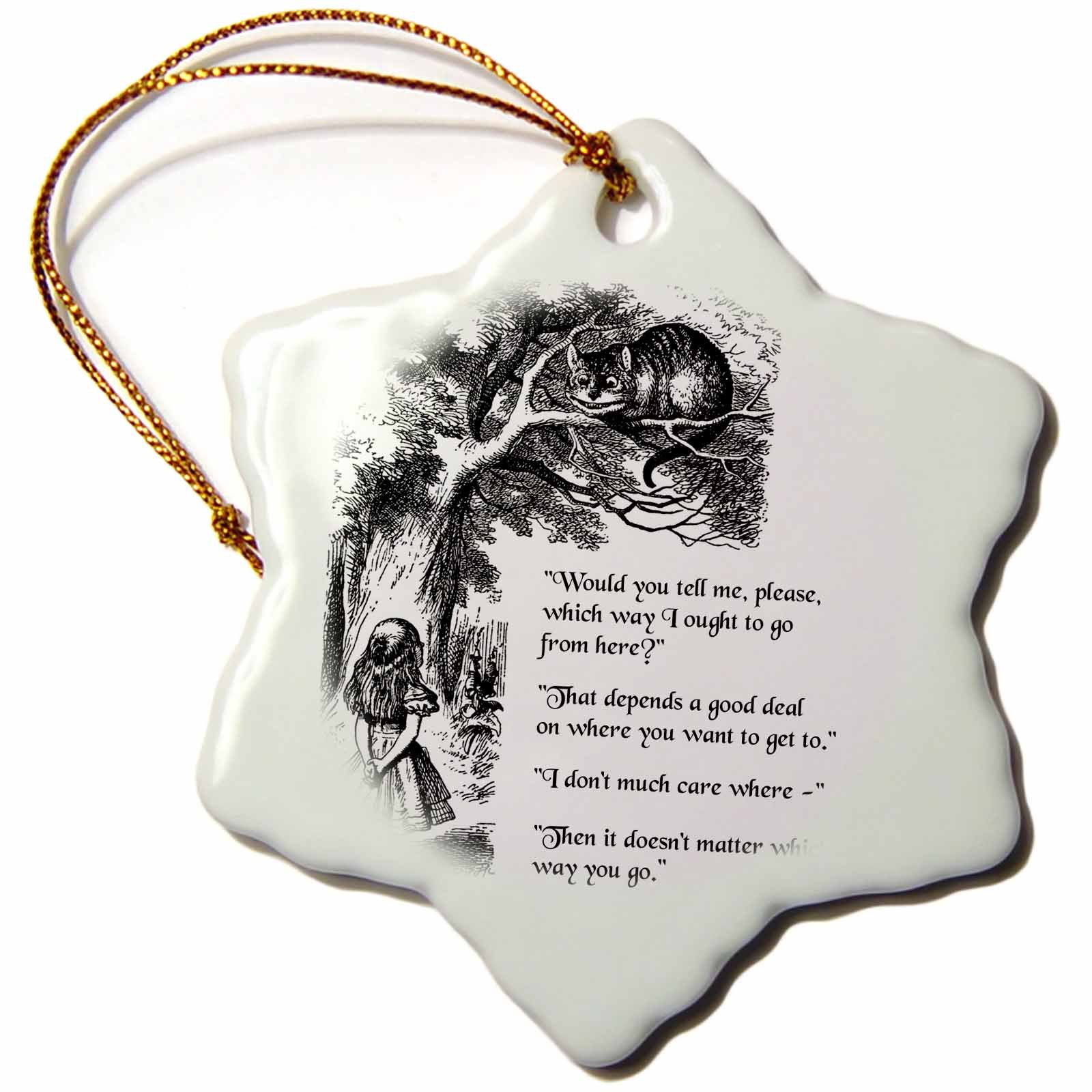 3dRose3dRose Which Way Ought I Go from Here Cheshire Cat-Alice in Wonderland Quote Snowflake Ornament