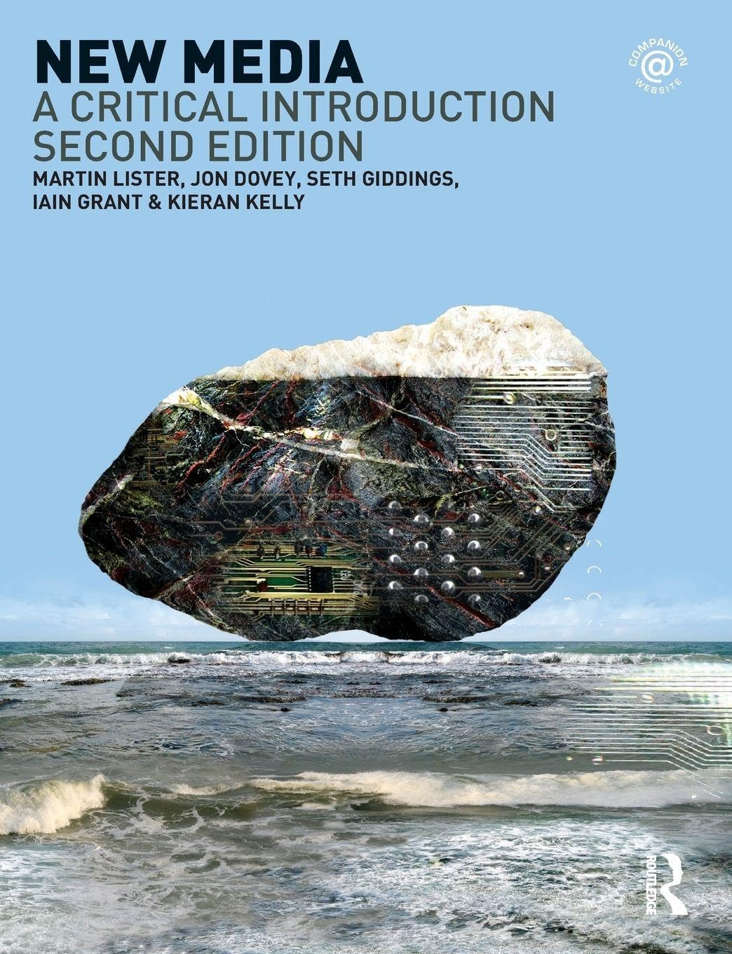 New Media: A Critical Introduction By Martin Lister, Jon Dovey, Seth Giddings,