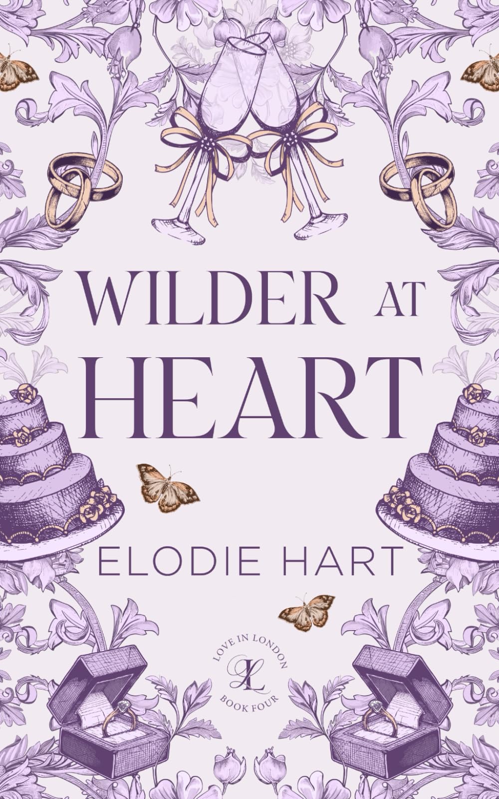 Wilder at Heart: A Fake Dating, Opposites Attract, Reformed Playboy Romance (Love in London)