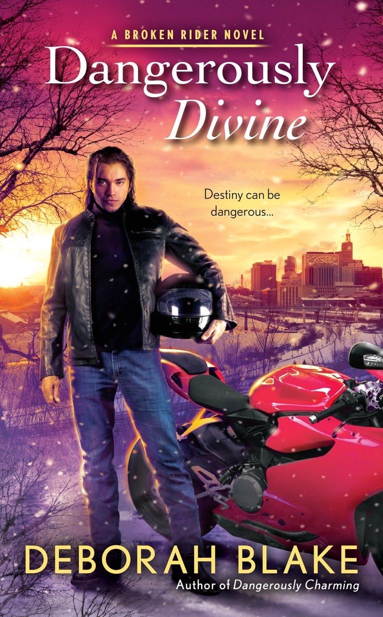 Dangerously Divine (A Broken Riders Novel)