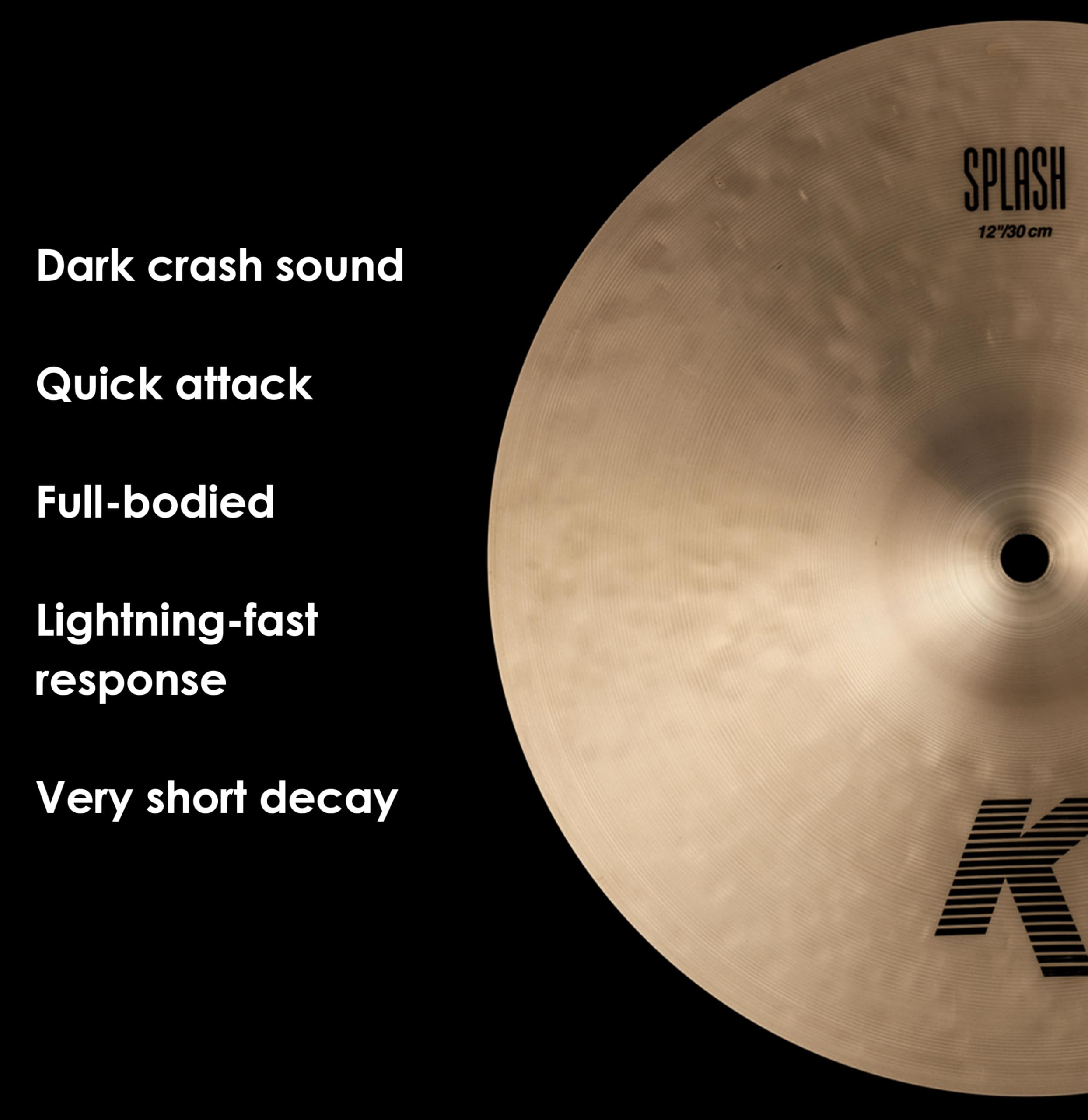 Amazon.com: Zildjian K Series Splash - 12 Inches : Musical Instruments