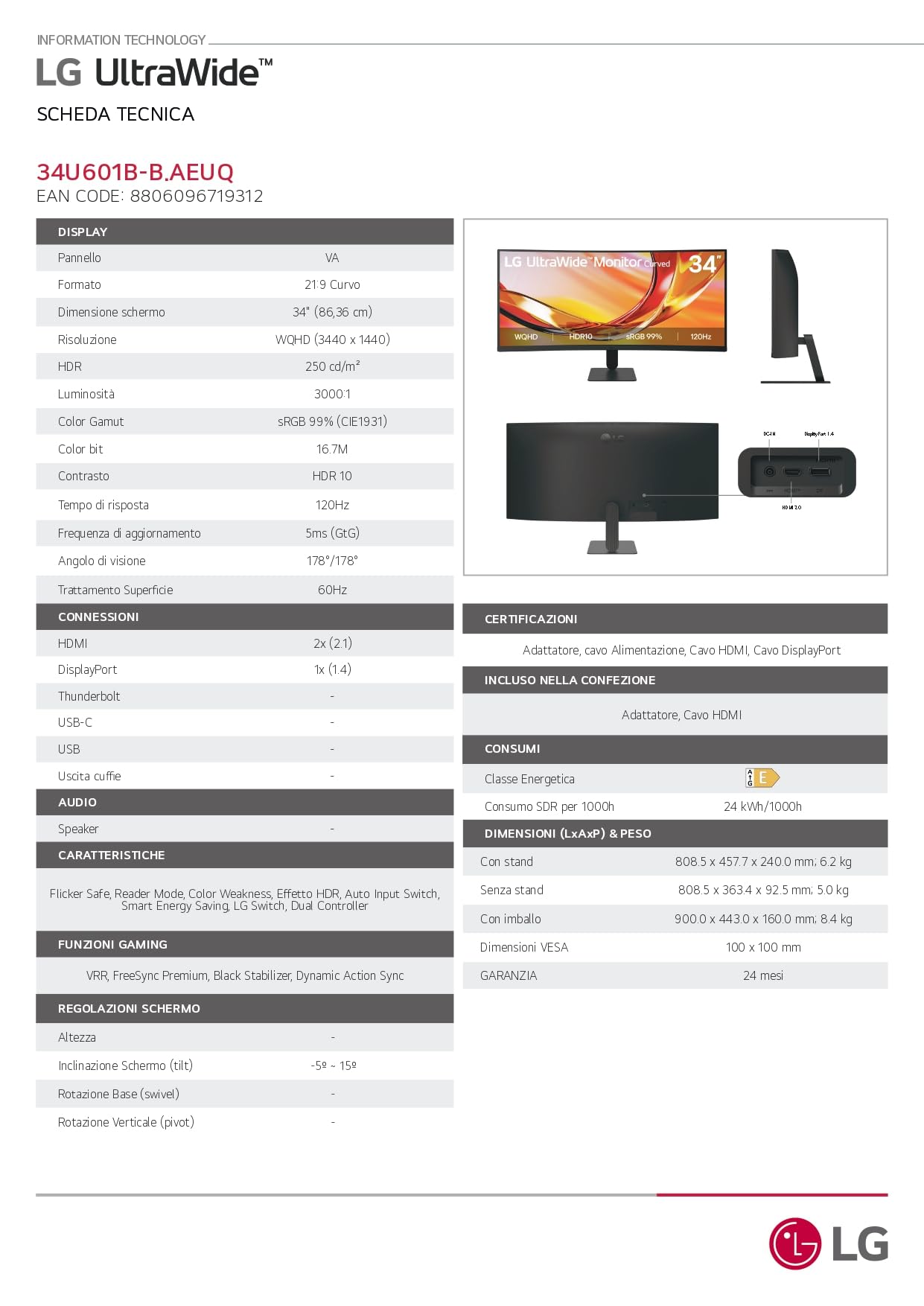 LG 34U601B Monitor UltraWide Curvo 34" WQHD (3440x1440), 120Hz, HDR10, sRGB 99%, FreeSync, HDMI 2.0, DisplayPort 1.4, Design Borderless 21:9, Nero