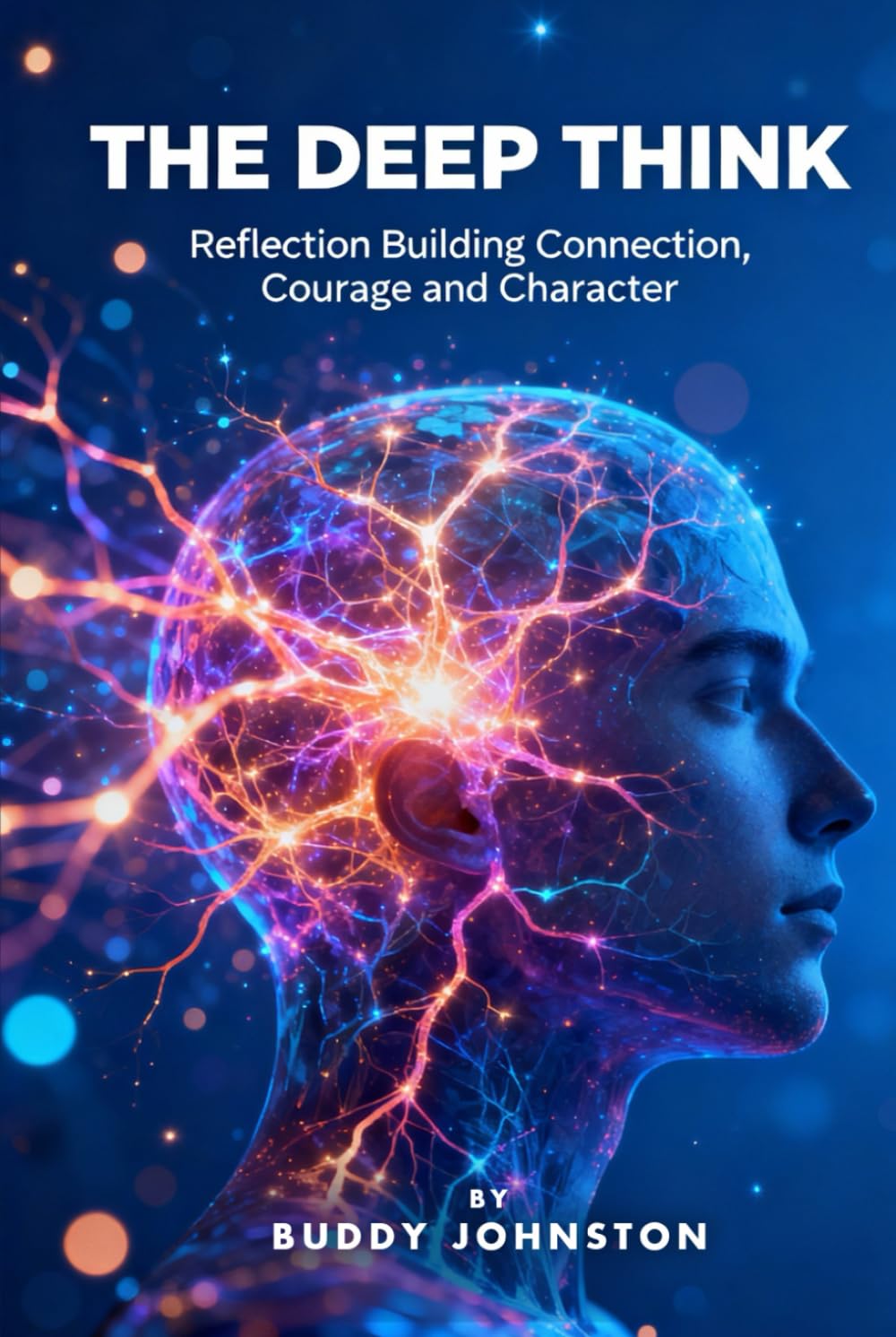 The Deep Think: Reflection Building Connection, Courage and Character