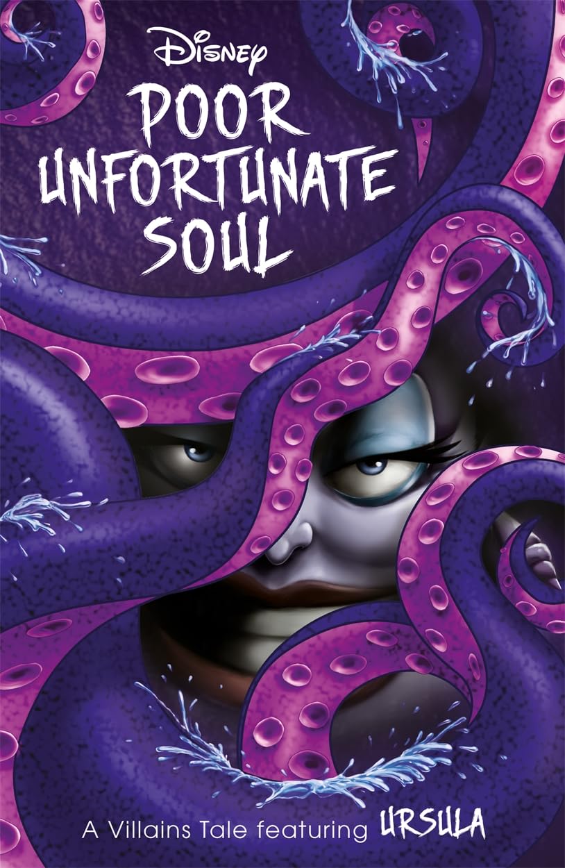 Disney Princess The Little Mermaid: Poor Unfortunate Soul (Villain Tales)