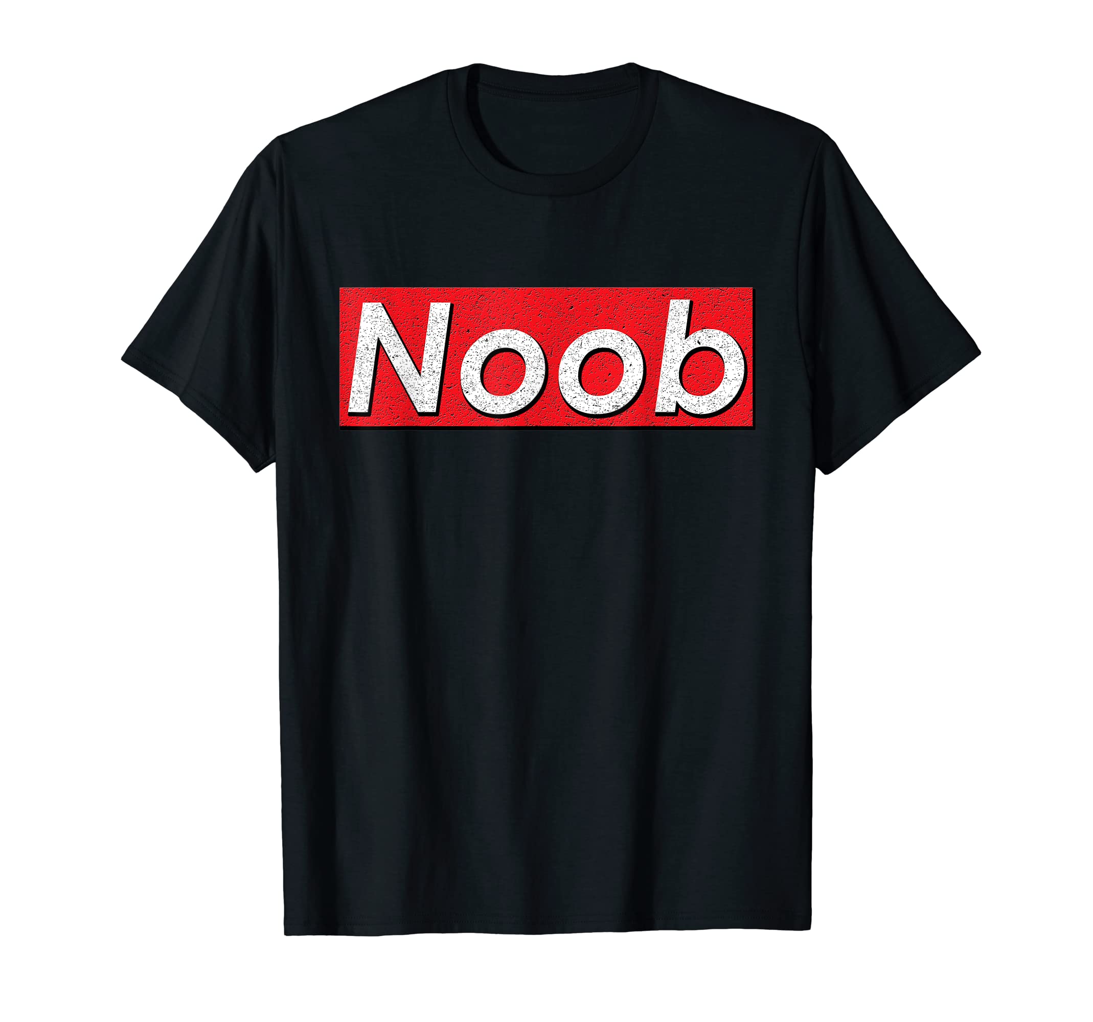 Noob Funny Gamers Sayings Noob Memes Video Game Gaming Noob T-Shirt