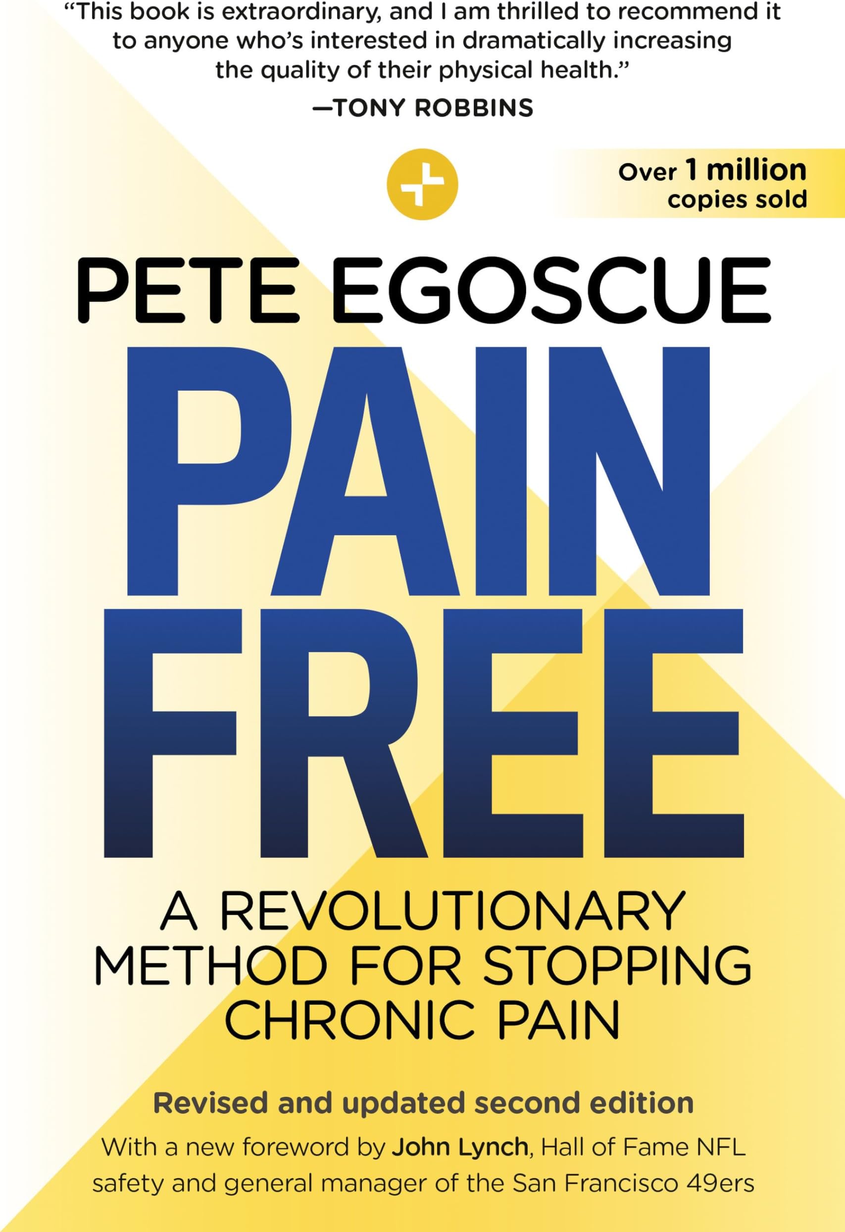 Pain Free (Revised and Updated Second Edition): A Revolutionary Method for Stopping Chronic Pain