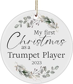 My First Christmas As A Trumpet Player 2023 Ornament for Christmas Tree Party Decoration, Gifts for Him Her Men Women, New Year Professor Teacher Tutor Friend Coworker Thank You
