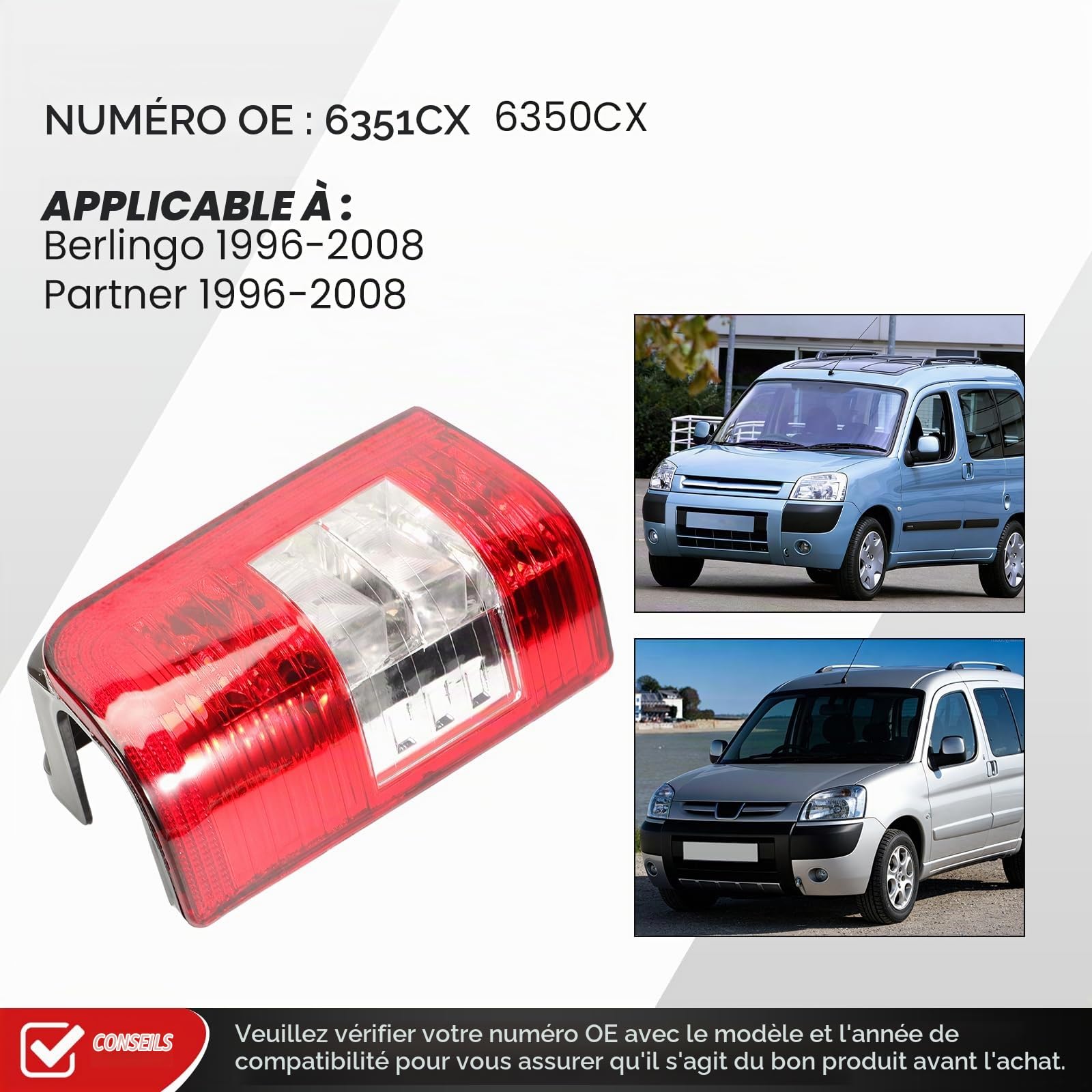 2 Feux Arrière Gauche + Droite pour Citroën Berlingo Peugeot Partner 1996-2008 Feu arrière auto Compatible Avec 6351CX 6351Y8 6351Z0(Feu arrière sans platine)