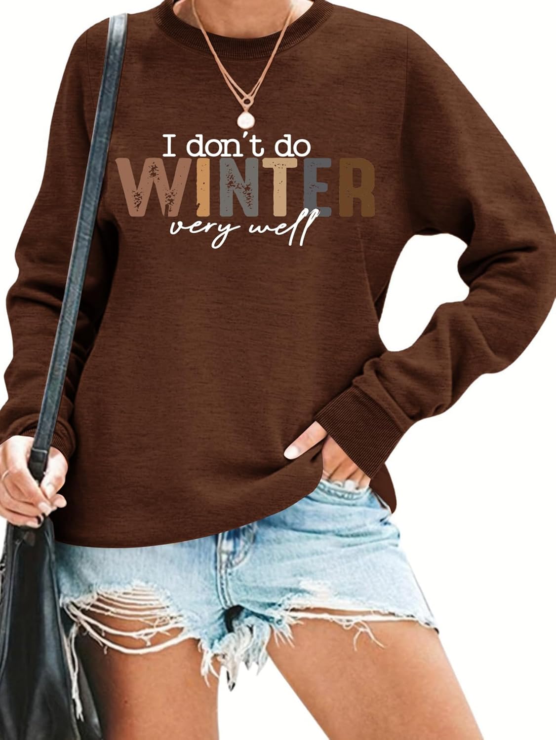 Women Funny Graphic Shirts I Don't Do Winter Very Well Sweatshirt Valentine's Day Gift Long Sleeve Winter Spring Tops - Image 2