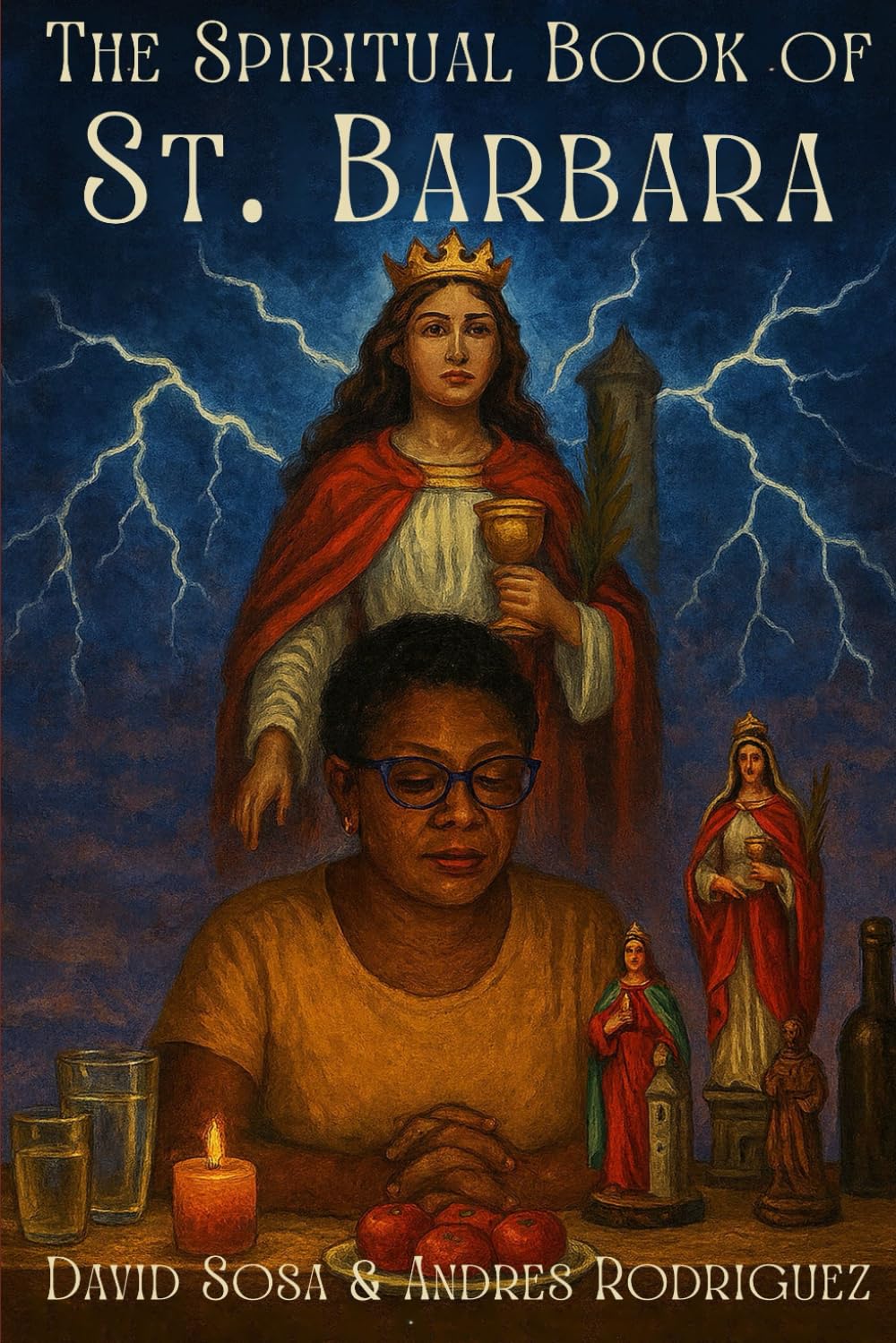 The Spiritual Book of St. Barbara