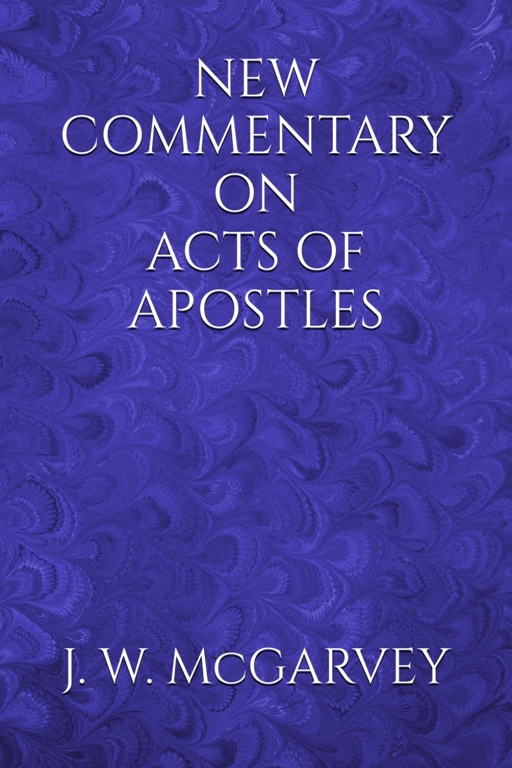 NEW COMMENTARY ON ACTS OF APOSTLES