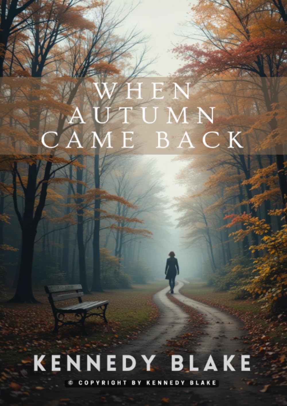 When Autumn Came Back