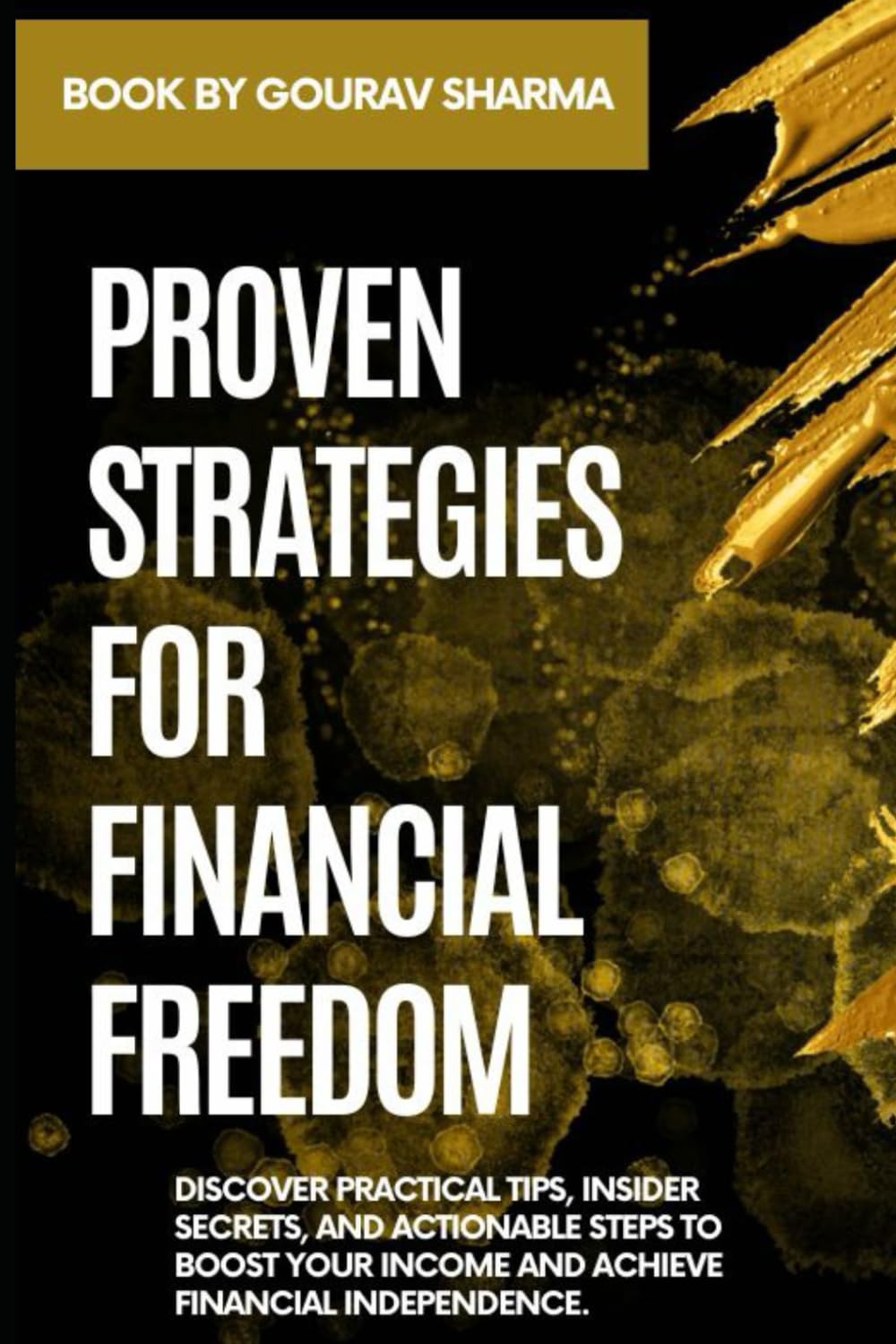 PROVEN STRATEGIES FOR FINANCIAL FREEDOM
