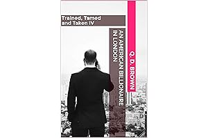 An American Billionaire in London: Bondage Buddies