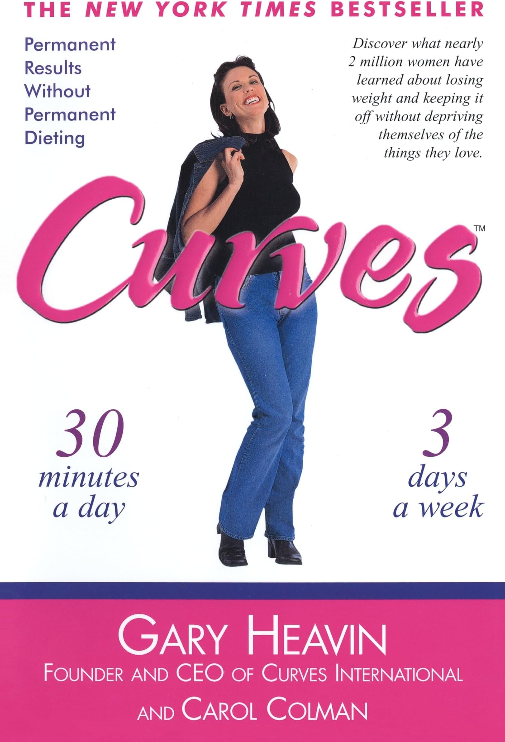 Curves : Permanent Results Without Permanent Dieting
