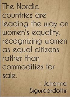 Mundus Souvenirs The Nordic Countries are Leading The Way. Quote by Johanna Siguroardottir, Laser Engraved on Wooden Plaque - Size: 8