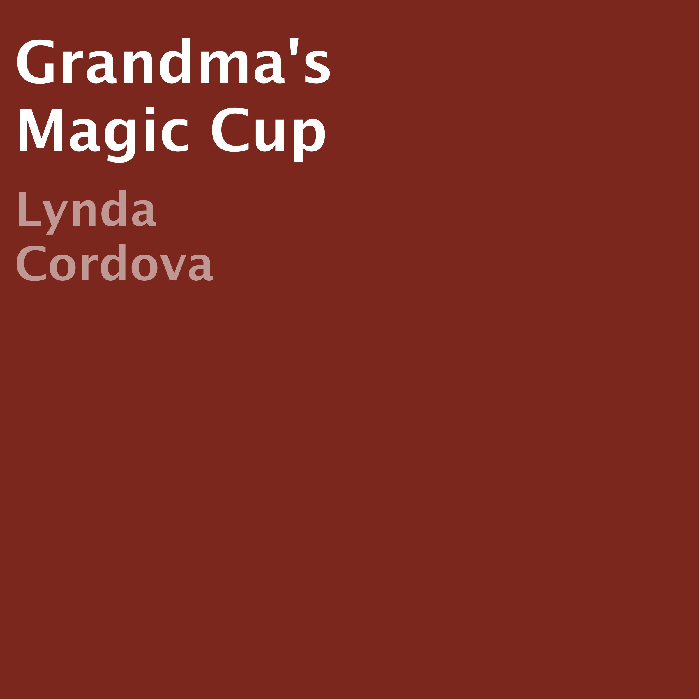 Cover art for Grandma's Magic Cup