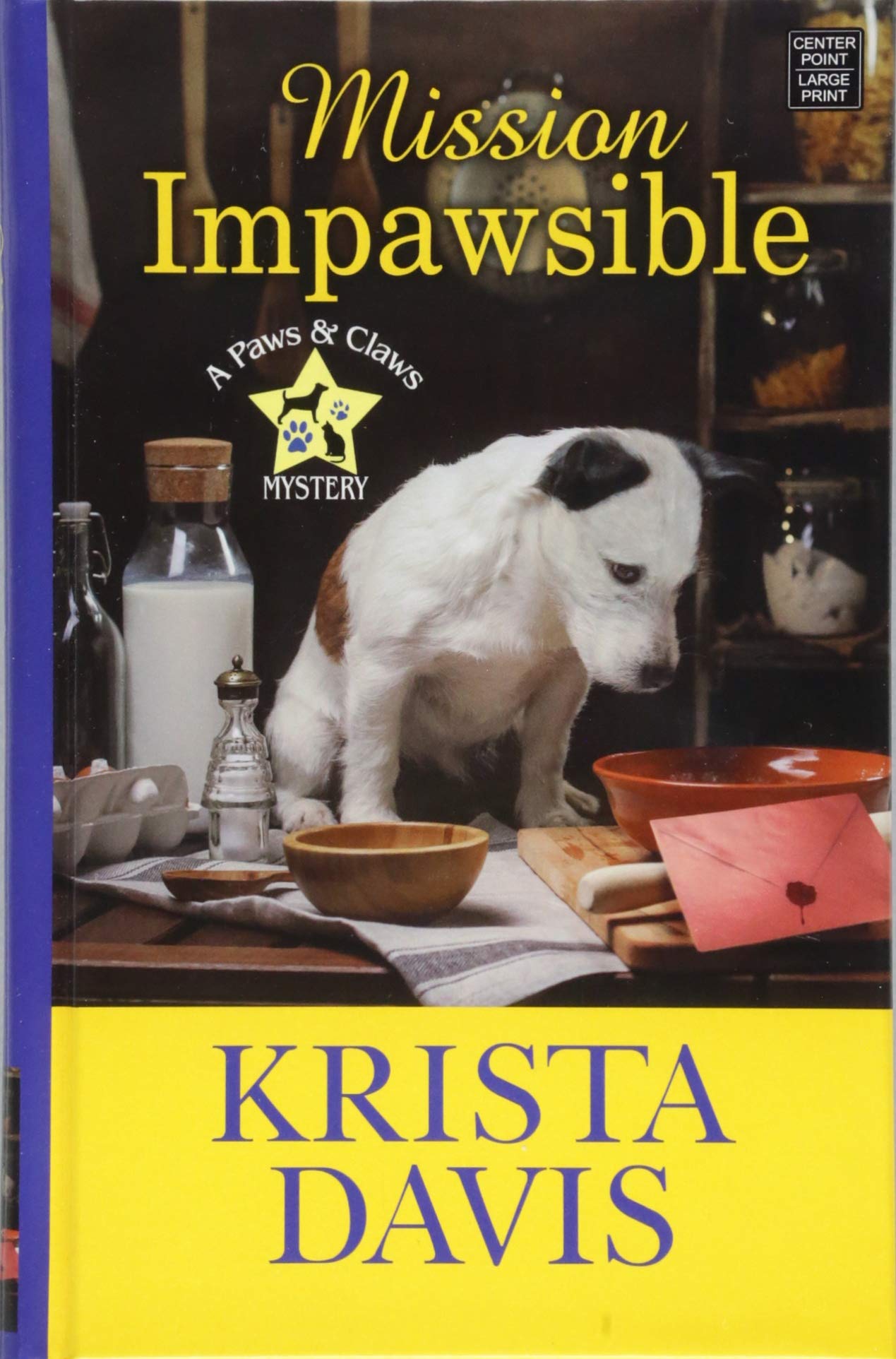 Buy Mission Impawsible: A Paws and Claws Mystery (Paws and Claws Mysteries) — BookShops.in
