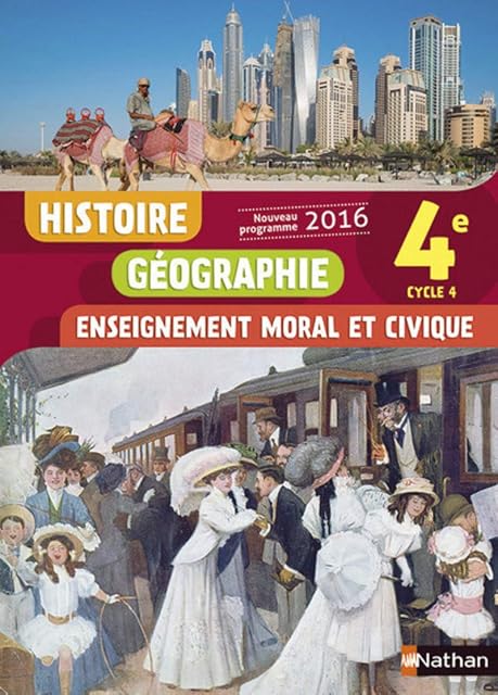 Portada de Histoire Géographie Enseignement Moral et Civique: 4E Cycle 4 Nouveau