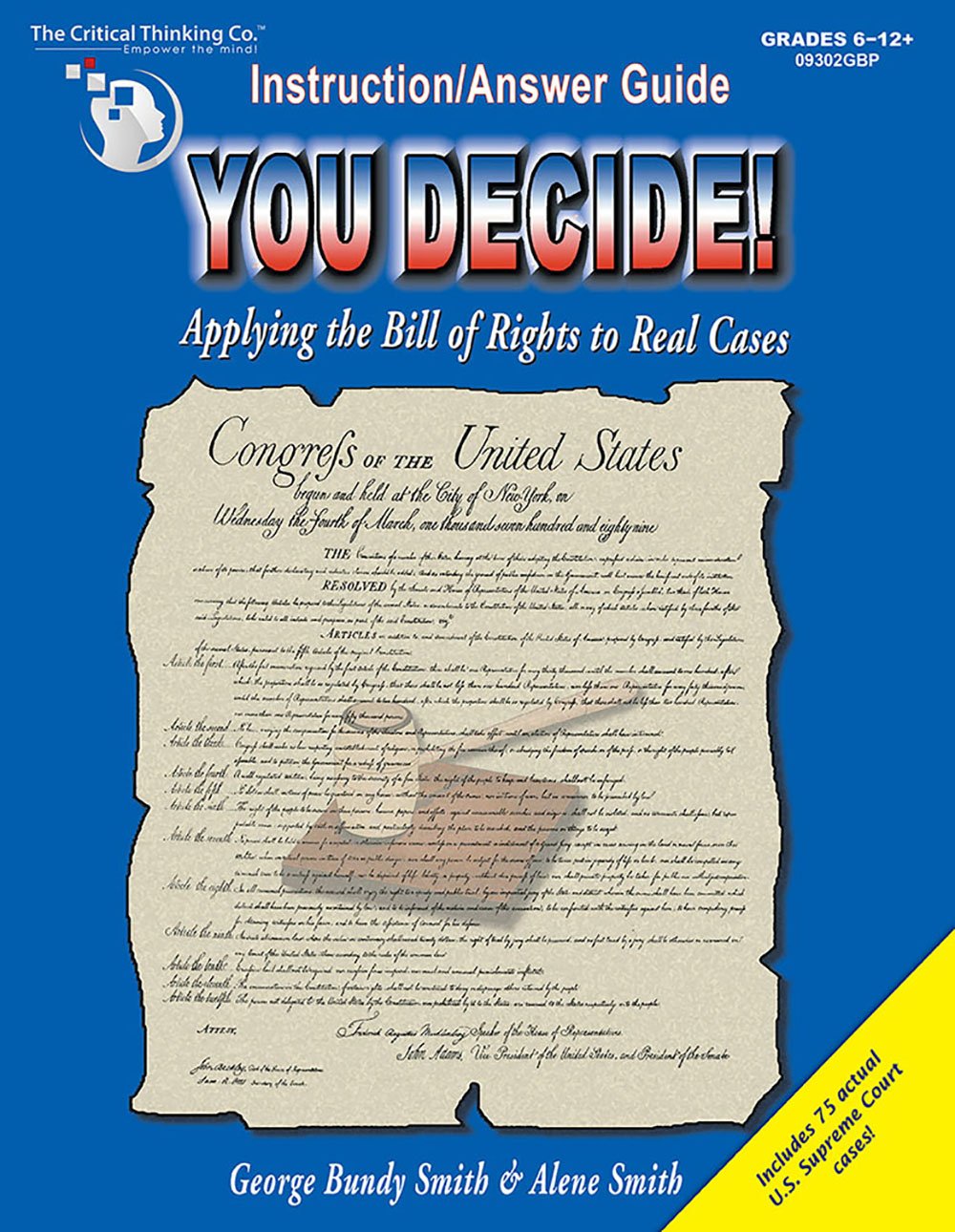 You Decide!: Applying the Bill of Rights to Real Cases: Grades 6-12+ (Teacher's Instruction/Answer Guide)