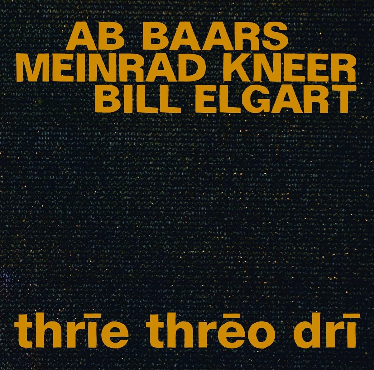 Thrie Threo Dri