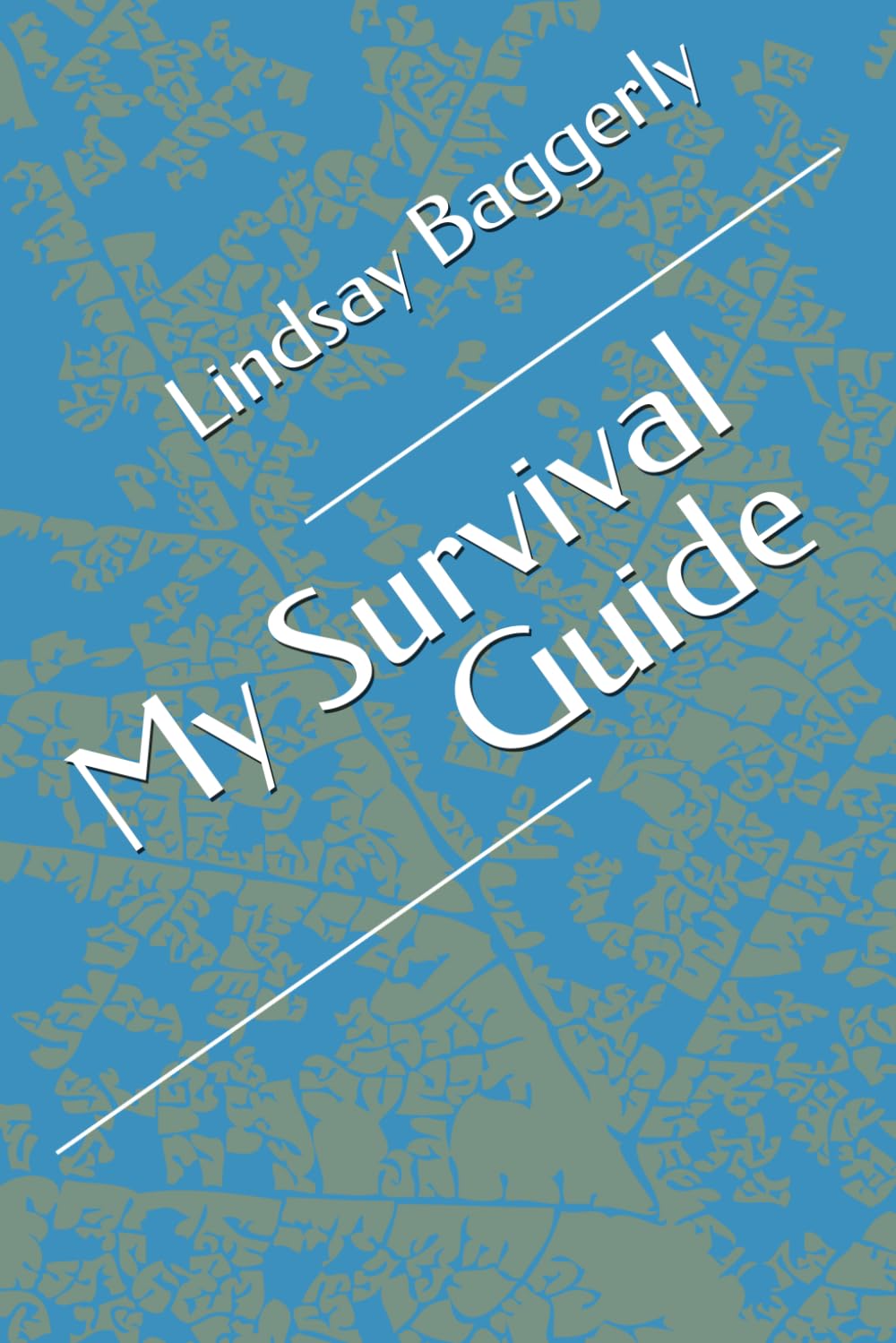 My Survival Guide