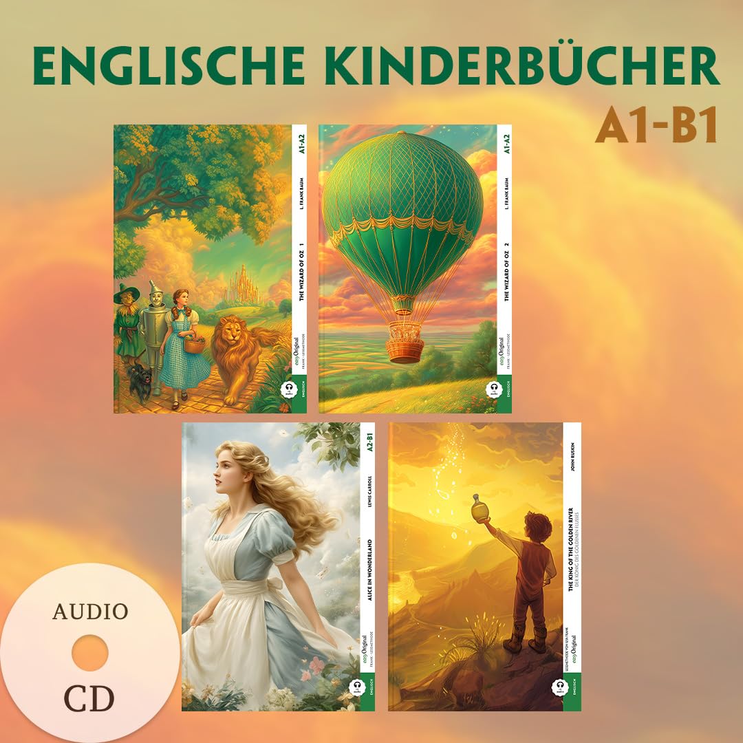 Englische Kinderbücher A1-B1 (4 Bücher + 4 Audio-CDs): Originaltext. Ungekürzt. Verständlich – mit der Frank-Lesemethode. (EasyOriginal.com - Lesemethode von Ilya Frank - Englisch: Englisch)