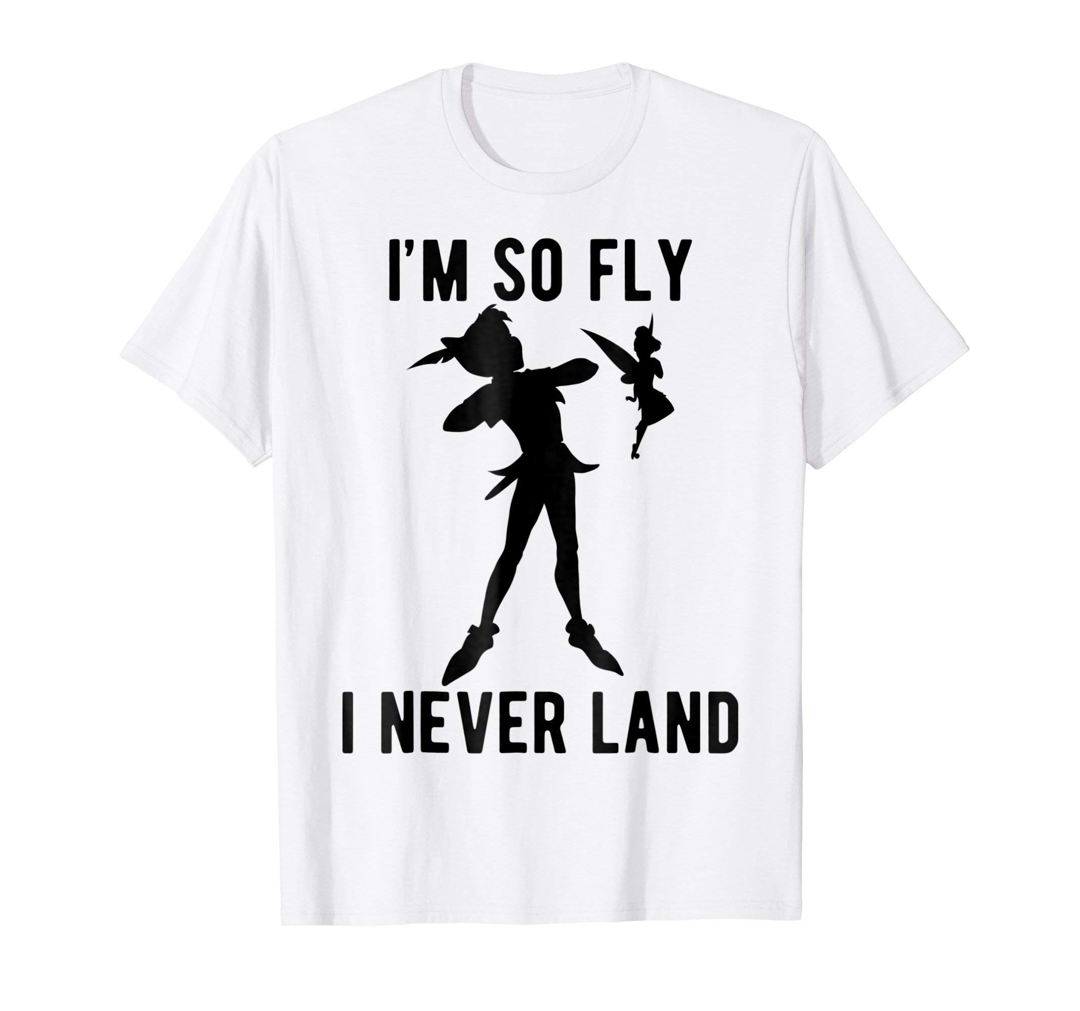 DisneyPeter Pan Tinker Bell I'm So Fly I Never Land T-Shirt T-ShirtOEKO-TEX STANDARD 100