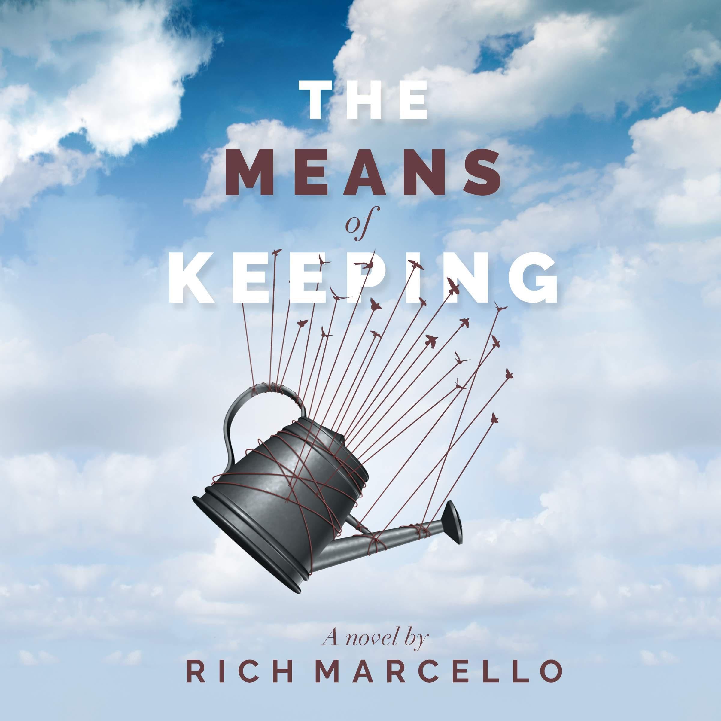 The Means of Keeping