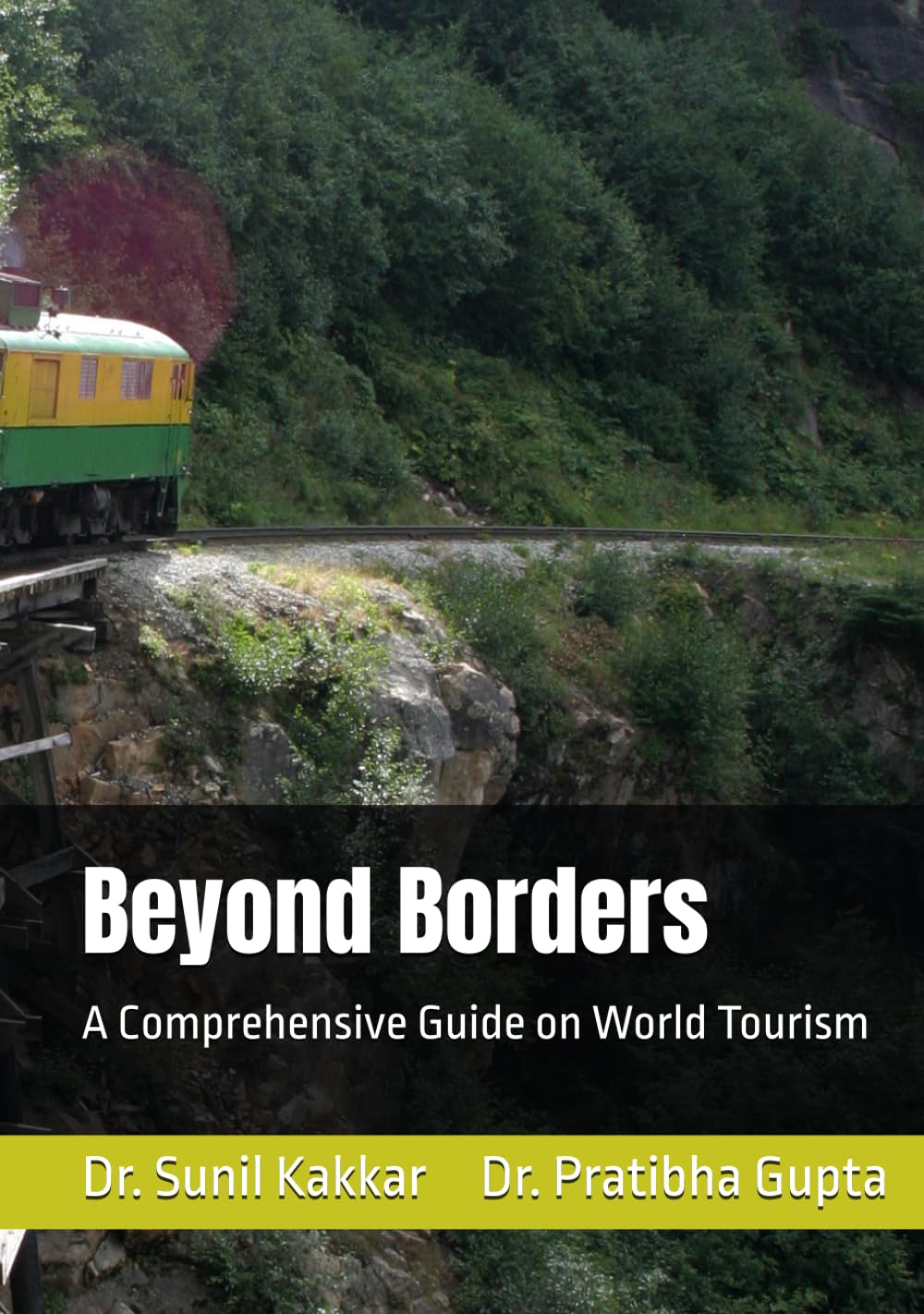 Beyond Borders: A Comprehensive Guide on World Tourism