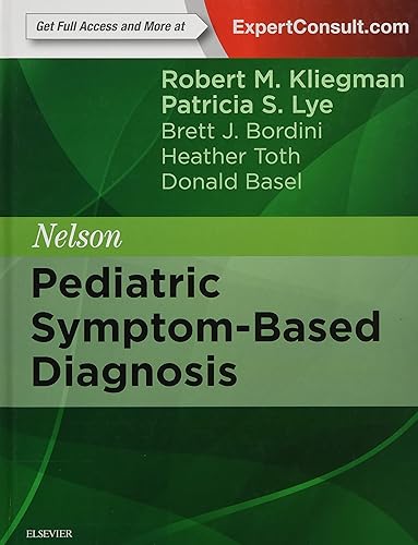 Nelson Pediatric Symptom-Based Diagnosis, 1e