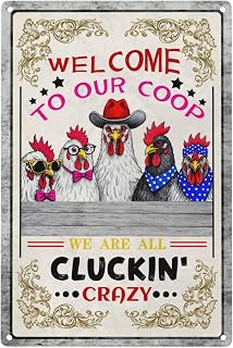 Funny Metal Tin Sign, Welcome To Our Coop Funny Farmhouse Kitchen Tin Sign Decor Chicken Coop Sign Chicken Decor 12"x8"
