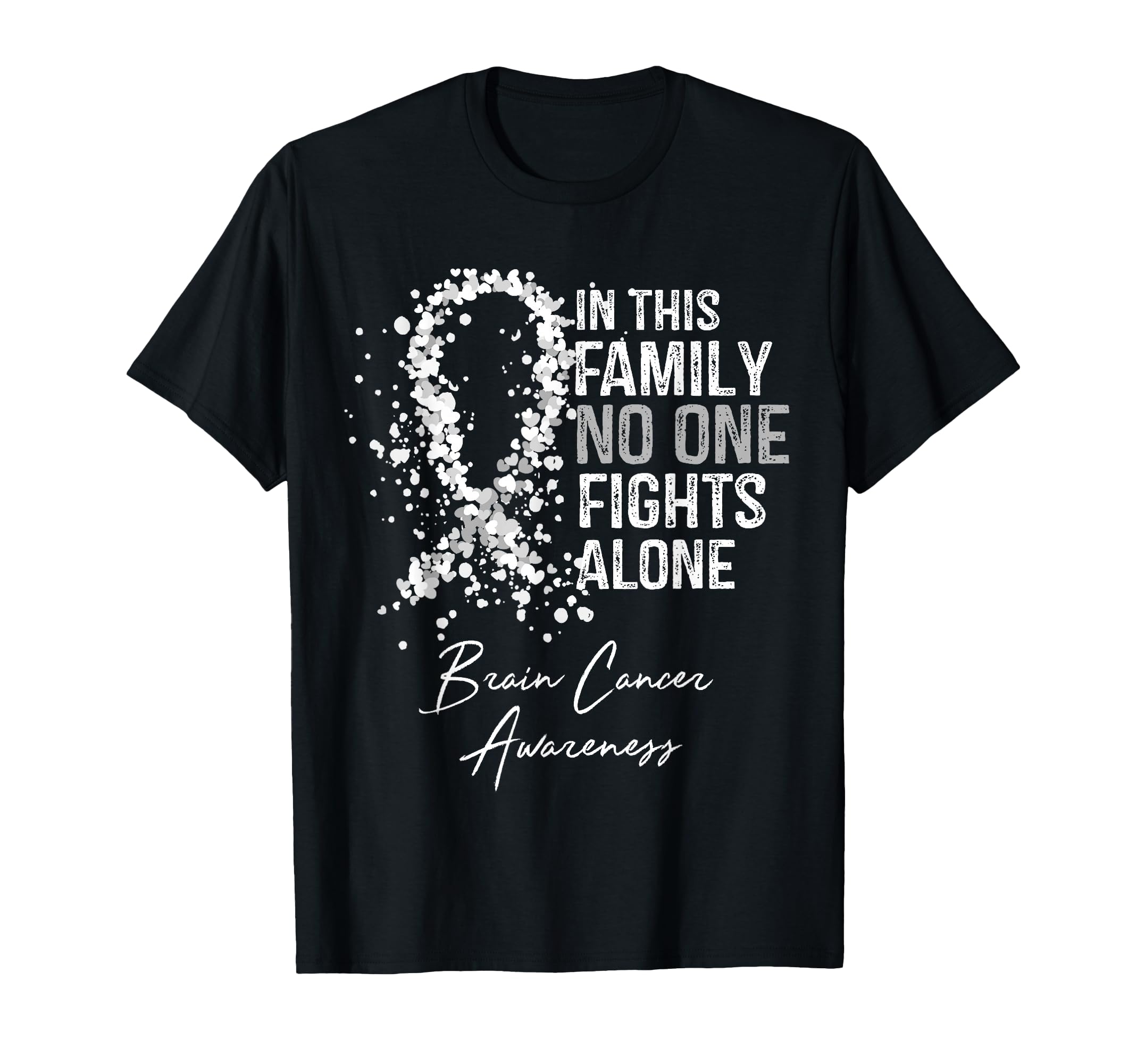 in This Family No One Fights Alone Shirt Brain Cancer T-Shirt