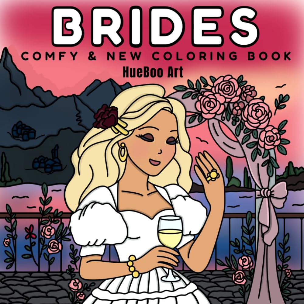 Cute Brides Coloring Book: Adorable Wedding & Bridal Coloring Pages for Relaxation and Stress Relief