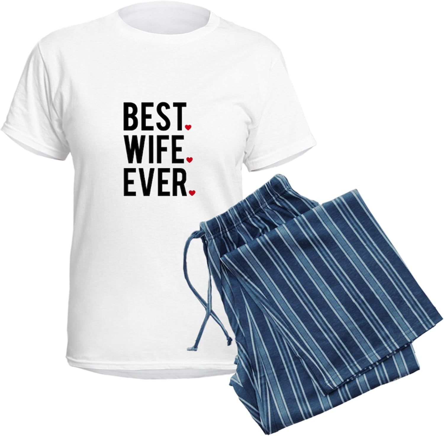 CafePress Best Wife Ever Pajamas Women's Novelty Cotton Pajama Set, Comfortable PJ Sleepwear