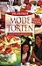 Produktbild Modetorten frisch und fruchtig: Tutti-Frutti-Torte, Blubberkuchen, Amicelli-Torte, Karibischer Traum