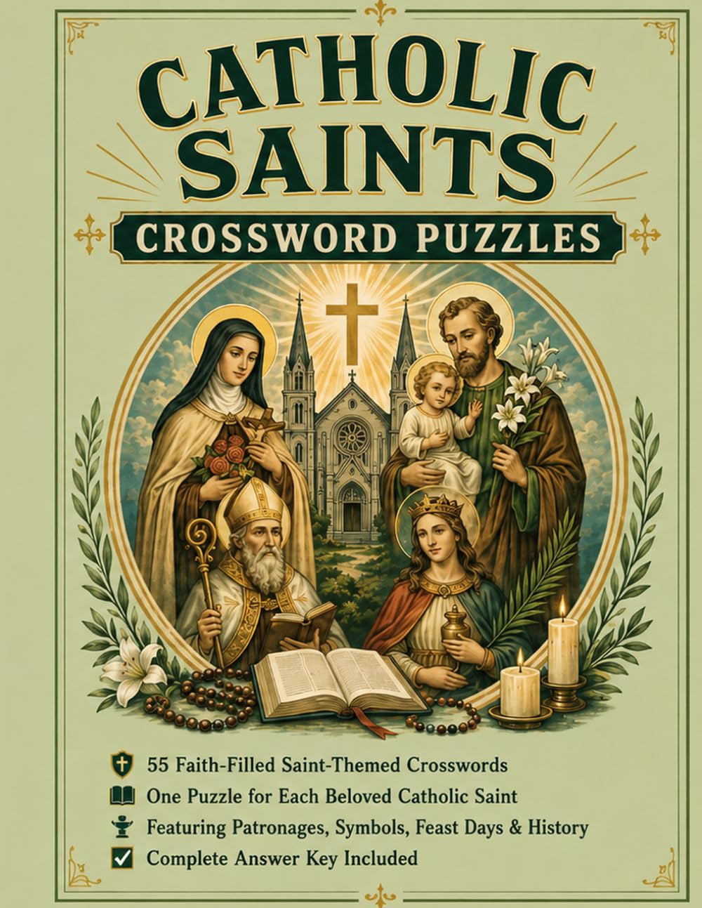 Catholic Saints Crossword Puzzles: 55 Crossword Puzzles Focused On The Lives Of Amazing Catholic Saints