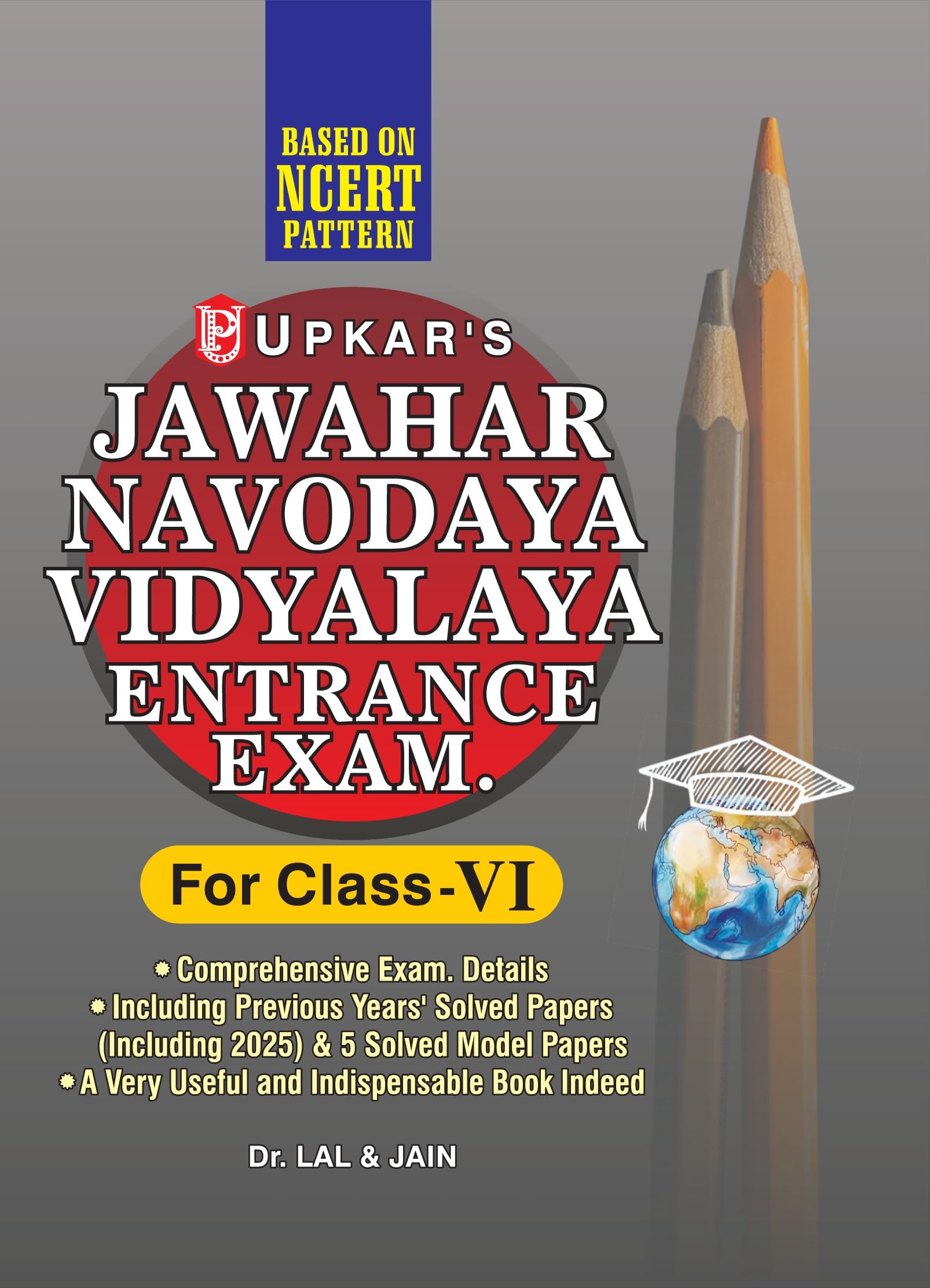 Upkar's Jawahar Navodaya Vidyalaya Entrance Exam. (For Class VI