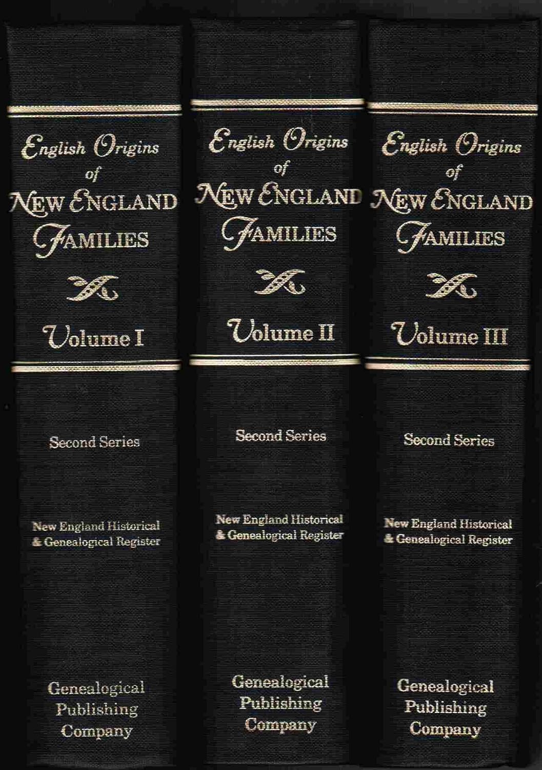 English Origins of New England Families: From the New England Historical and Genealogical ...