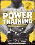 Men's Health Power Training: Build Bigger, Stronger Muscles with through Performance-based Conditioning